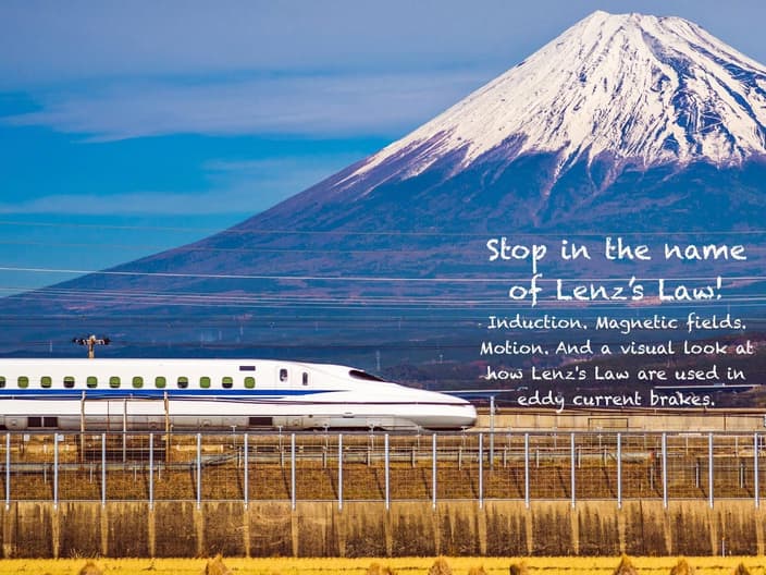 Lenz's Law shinkansen bullet train mount fuji (jpg) Screen Shot 2015-08-18 at 8.41.11 am