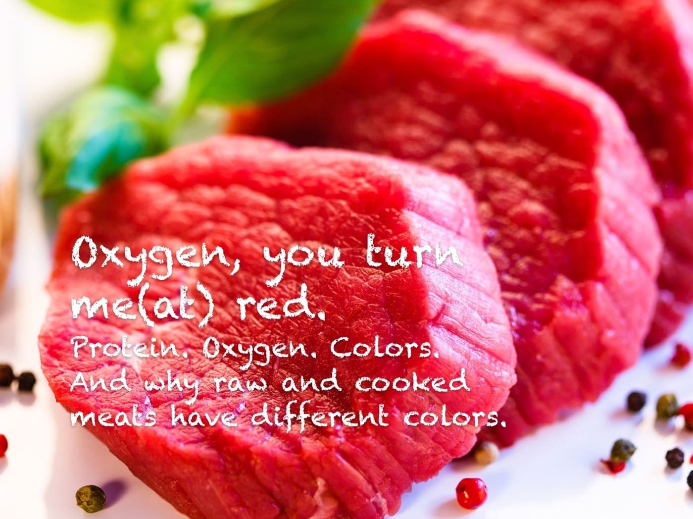 raw meat and myoglobin