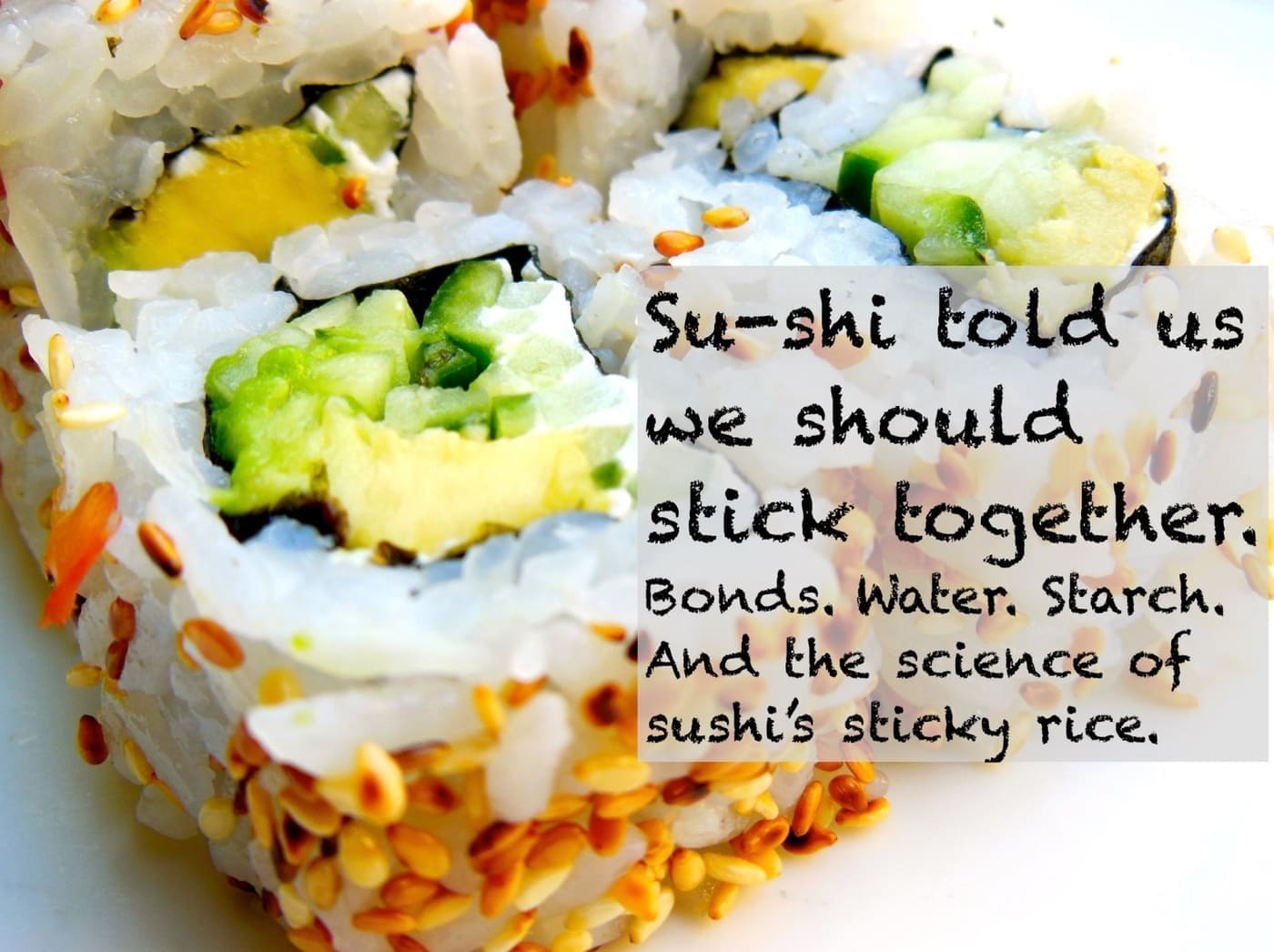 science of sticky rice in sushi