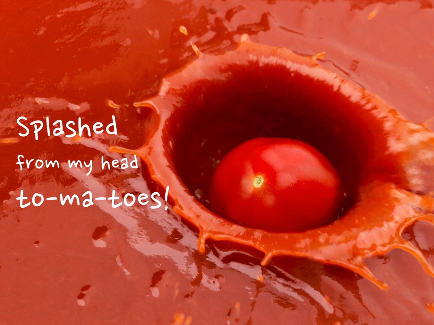 splattering - tomato splashing into sauce